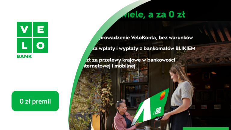 VeloBank: VeloKonto + VeloKorzyści + EKO (7%/5,2%) – jak wycisnąć maksimum z promocji