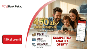 Konto Przekorzystne w Pekao – nawet 450 zł premii + 5% na koncie oszczędnościowym